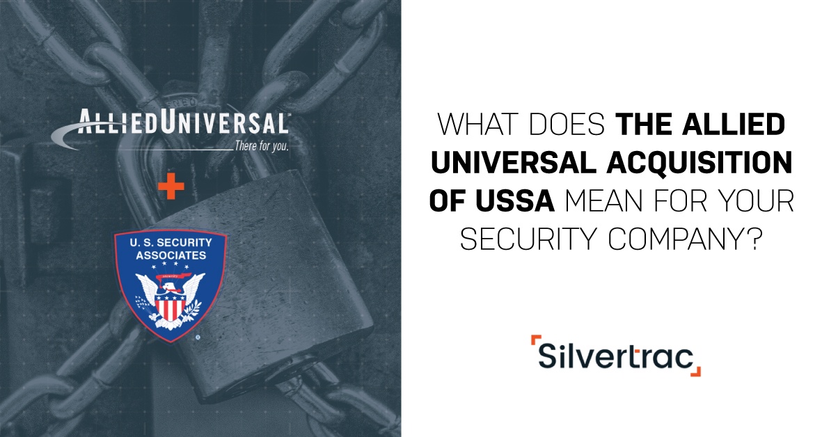 How Allied Universal Acquisitions Affects Your Security Company